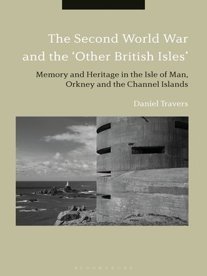 cover image of The Second World War and the 'Other British Isles'